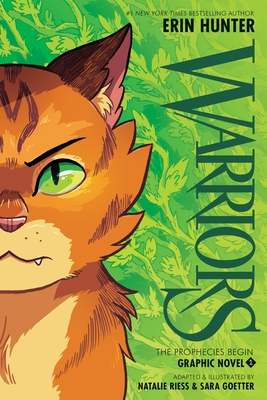 Warriors Graphic Novel: The Prophecies Begin, Part One of Three By Erin Hunter, Natalie Riess (Illustrator), Sara Goetter (Illustrator) Cover Image