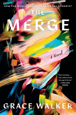 The Merge: A Novel By Grace Walker Cover Image