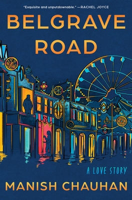 Belgrave Road: A Love Story By Manish Chauhan Cover Image