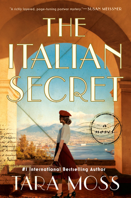 The Italian Secret: A Novel By Tara Moss Cover Image