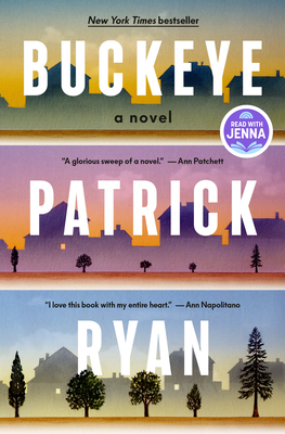 Buckeye: A Read with Jenna Pick: A Novel By Patrick Ryan Cover Image