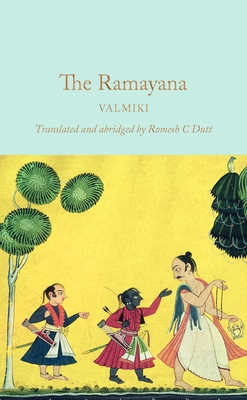 The Ramayana: An Abridged Edition By Arshia Sattar (Introduction by), Romesh C. Dutt (Translated by), Valmiki Cover Image