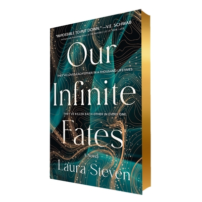 Our Infinite Fates: Deluxe Limited Edition By Laura Steven Cover Image
