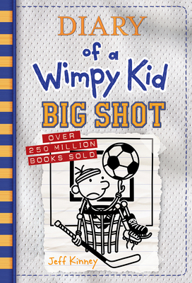 Big Shot (Diary of a Wimpy Kid #Volume 16) By Jeff Kinney Cover Image