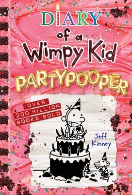 Partypooper: A side-splitting birthday disaster from the #1 international bestselling Diary of a Wimpy Kid series (Book 20) By Jeff Kinney Cover Image
