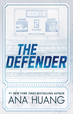 The Defender (Deluxe Edition) (Gods of the Game) By Ana Huang Cover Image