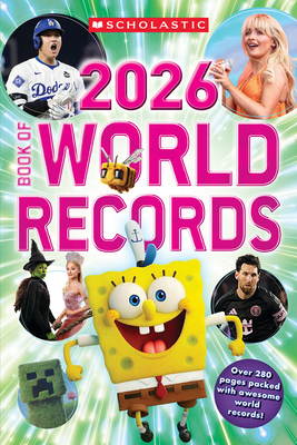 Scholastic Book of World Records 2026 By Scholastic Cover Image