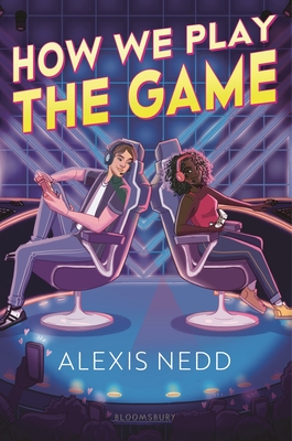 How We Play the Game By Alexis Nedd Cover Image