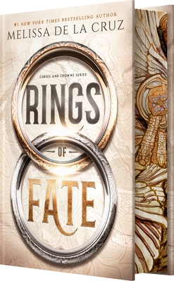 Rings of Fate (Deluxe Limited Edition) By Melissa de la Cruz Cover Image