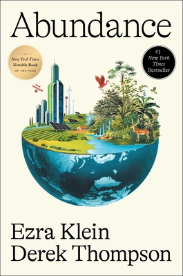 Abundance By Ezra Klein, Derek Thompson Cover Image