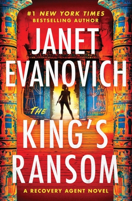 The King's Ransom: A Novel (The Recovery Agent Series #2) By Janet Evanovich Cover Image