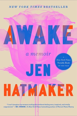 Awake: A Memoir By Jen Hatmaker Cover Image