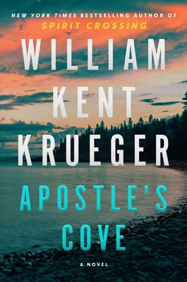 Apostle's Cove: A Novel (Cork O'Connor Mystery Series #21) By William Kent Krueger Cover Image