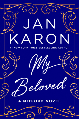 My Beloved: A Mitford Novel By Jan Karon Cover Image