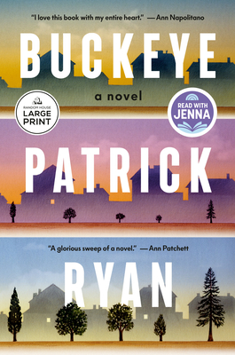 Buckeye: A Read with Jenna Pick: A Novel By Patrick Ryan Cover Image