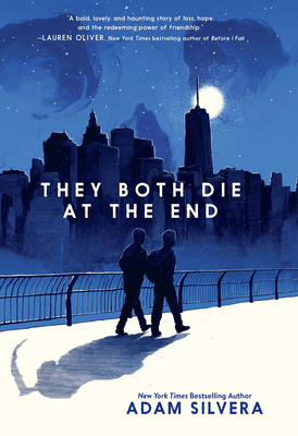 They Both Die at the End By Adam Silvera Cover Image