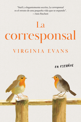 La corresponsal (The Correspondent) By Virginia Evans Cover Image