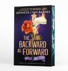 The Same Backward as Forward (Deluxe Limited Edition) (The Inheritance Games) By Jennifer Lynn Barnes Cover Image