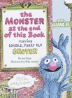 The Monster at the End of This Book (Sesame Street) (Big Bird's Favorites Board Books) By Jon Stone, Michael Smollin (Illustrator) Cover Image