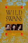 Wild Swans: Three Daughters of China By Jung Chang Cover Image