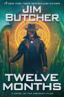Twelve Months (Dresden Files #18) By Jim Butcher Cover Image