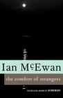 The Comfort of Strangers By Ian McEwan Cover Image