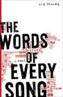 The Words of Every Song: A Novel By Liz Moore Cover Image