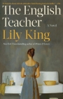 The English Teacher By Lily King Cover Image