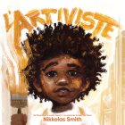 L'Artiviste By Nikkolas Smith, Nikkolas Smith (Illustrator) Cover Image