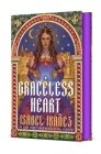 Graceless Heart (The Spellbound History Quartet #1) By Isabel Ibañez Cover Image