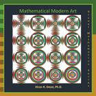 Mathematical Modern Art: Visual Mathematics Series By Kiran R. Desai Cover Image