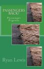 Passenger Back?: Passenger Pigeons By Ryan Patrick Lewis Cover Image