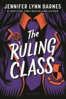 The Ruling Class (The Fixer #1) By Jennifer Lynn Barnes Cover Image