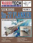 Sukhoi Su-27 Flanker - Warbirdtech V. 42 By Yefim Gordon, Peter Davison Cover Image