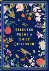 The Selected Poems of Emily Dickinson (Timeless Classics #Volume 8) By Emily Dickinson Cover Image