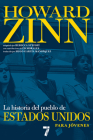 La historia del pueblo de Estados Unidos para jóvenes: Revisada y actualizada (For Young People Series) By Howard Zinn, Rebecca Stefoff (Adapted by), Ed Morales (Contributions by), Hugo García Manríquez (Translated by) Cover Image