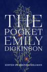 The Pocket Emily Dickinson By Emily Dickinson, Brenda Hillman (Editor) Cover Image