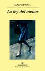 Ley del Menor, La By Ian McEwan Cover Image