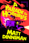 A Parade of Horribles (Dungeon Crawler Carl #8) By Matt Dinniman Cover Image